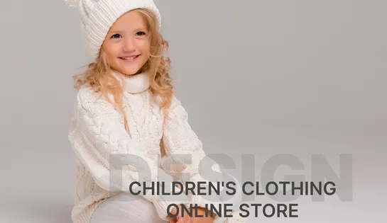 Дизайн для інтернет-магазину дитячого одягу
