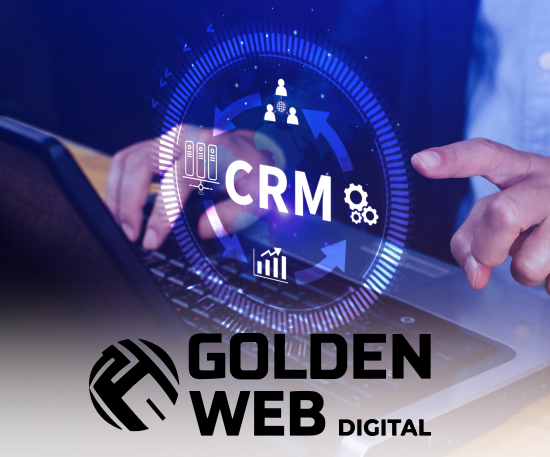 розробка CRM для бізнесу командою Golden-Web Digital